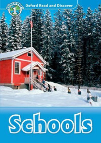 Oxford read and discover level 1: schools