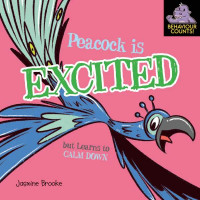 Peacock is excited but learns to calm down