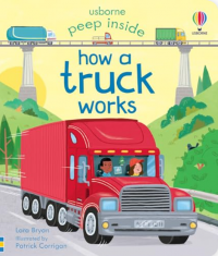 Image of Peep Inside How a Truck Works