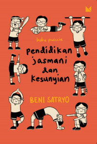 Pendidikan jasmani dan kesunyian