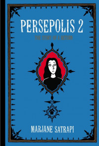 Persepolis 2: the story of a return