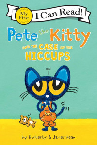 Image of Pete the kitty and the case of the hiccups