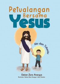Image of Petualangan bersama Yesus: Aku dan Tuhanku