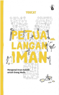 Image of Petualangan iman: mengenal iman katolik untuk orang muda