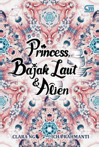 Princess bajak laut & alien