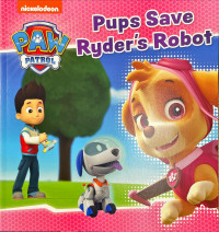 Pups save ryder's robot