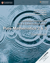 Pure mathematics : 2 & 3: Coursebook