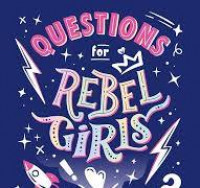 Image of Questions for rebel girls