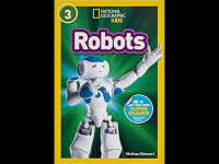 Robots (national geographic kids, level 3)