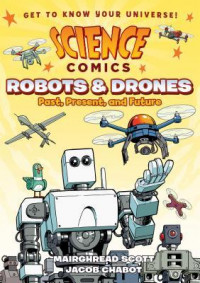 Robots and drones: past, present, and future