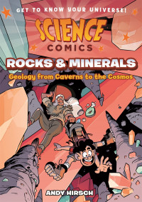 Rocks and minerals: geology from caverns to the cosmos