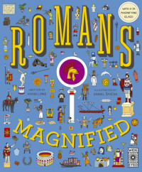 Romans magnified: with a 3x magnifying glass!