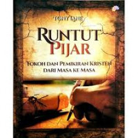 Runtut Pijar: Tokoh Dan pemikiran Kristen Dari Masa Ke Masa