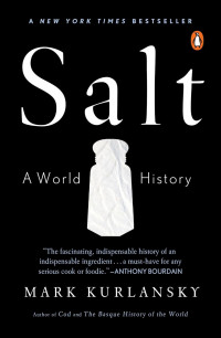 Salt: a world history