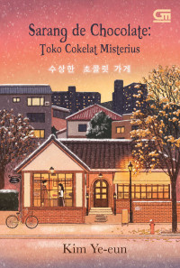 Sarang de chocolate: toko cokelat misterius