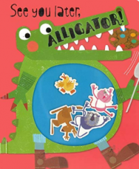 Image of See You Later, Alligator!