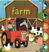 Seek + peek farm: a lift the flap pop-up book!