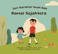 Image of Seri karakter buah roh: damai sejahtera