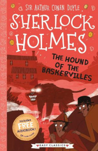 Sherlock holmes: the hound of the baskervilles