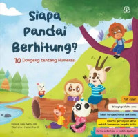 Image of Siapa pandai berhitung? 10 dongeng tentang numerasi