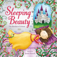 Sleeping Beauty: The Brothers Grimm