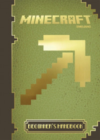 Image of Minecraft: Beginner's Handbook