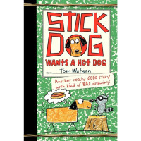Stick dog 2: wants a hot dog