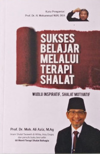 Sukses belajar melalui terapi shalat