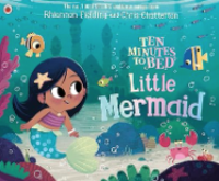 Image of Ten minutes to bed: Little mermaid