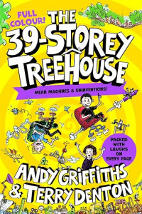 Image of The 39-Storey treehouse: mean machines & un-inventions!