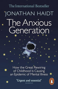 The Anxious Generation