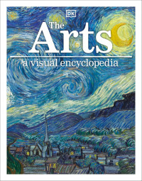 Image of The arts: a visual encyclopedia