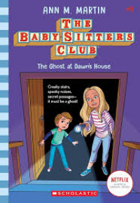 Image of The baby-sitters club : The ghost at dawn's house