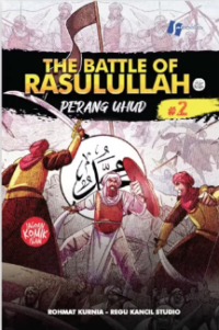 Image of The battle of Rasulullah #2 : perang Uhud