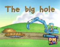 The big hole