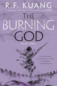 The burning god: book three
