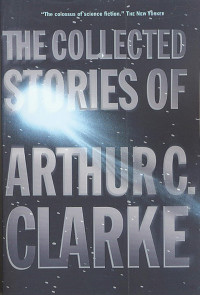 Image of The collected stories of Arthur C. Clarke