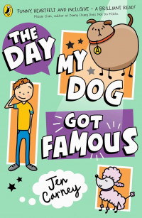 Image of The day my dog got famous