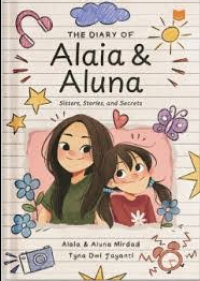 Image of The diary of Alaia & Aluna