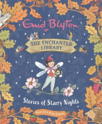 Image of The Enchanted Library: Stories of Starry Nights