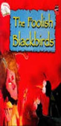 Image of The foolish blackbirds