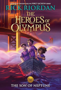 The heroes of olympus: the son of neptune 2