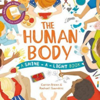 The human body: a shine-a-light book