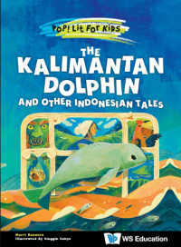 Image of The Kalimantan dolphin and other Indonesian tales