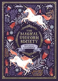 The magical unicorn society: official handbook