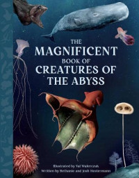 Image of The magnificent book of creatures of the abyss
