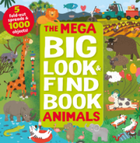 Image of The Mega Big Look and Find Book Animals