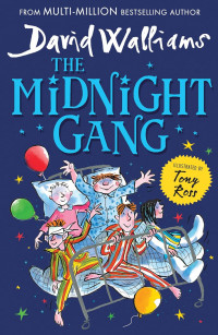 The midnight gang