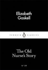 Image of The old nurse's story