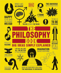 Image of The philosophy book: big ideas simply explained